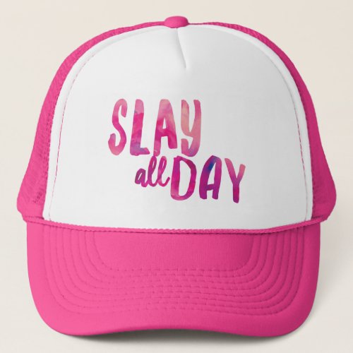 Slay All Day Trucker Hat