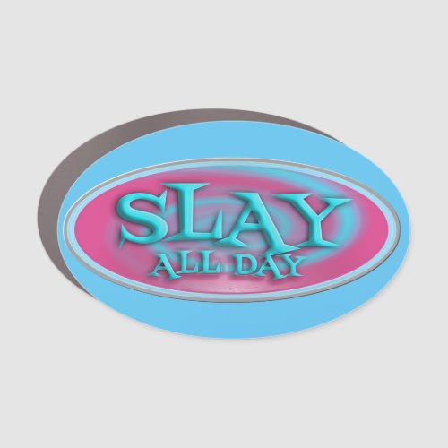 Slay All Day Vintage Fun Throwback Design Car Magnet