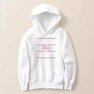 slay hoodie