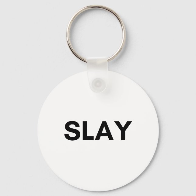 slay keychain (Front)