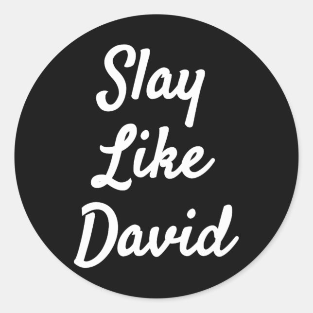 Slay Like David Christianity Bible Gift  Classic Round Sticker (Front)