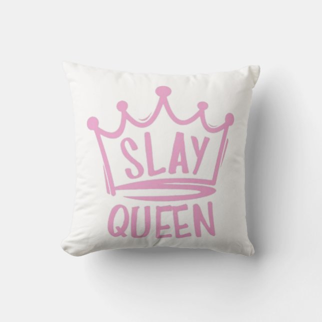 slay queen throw pillow (Front)