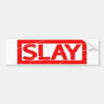 Slay Stamp Bumper Sticker