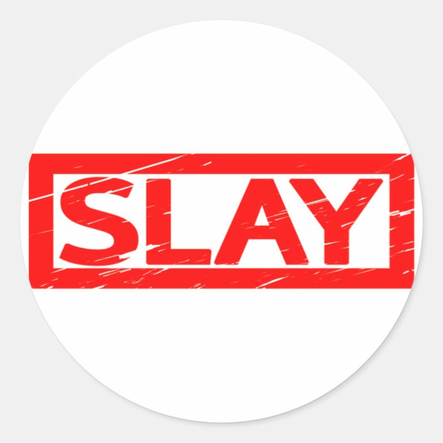 Slay Stamp Classic Round Sticker (Front)
