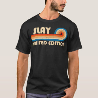 SLAY Surname Retro Vintage 80s 90s Birthday Reunio T-Shirt