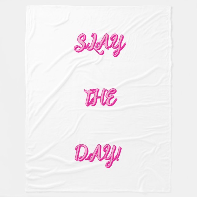 slay the day fleece blanket (Front)