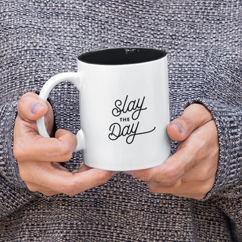 SLAY THE DAY Fun Modern Motivational Typography Two_Tone Coffee Mug