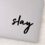 Slay | Trendy Stylish Modern Minimalist Laptop Sticker