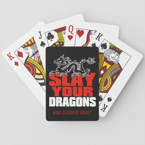 SLAY YOUR DRAGONS gift for Jordan Peterson fans Playing Cards