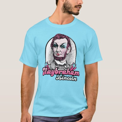 Slaybraham Lincoln T_Shirt
