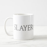 Slayer Of Words Mug at Zazzle
