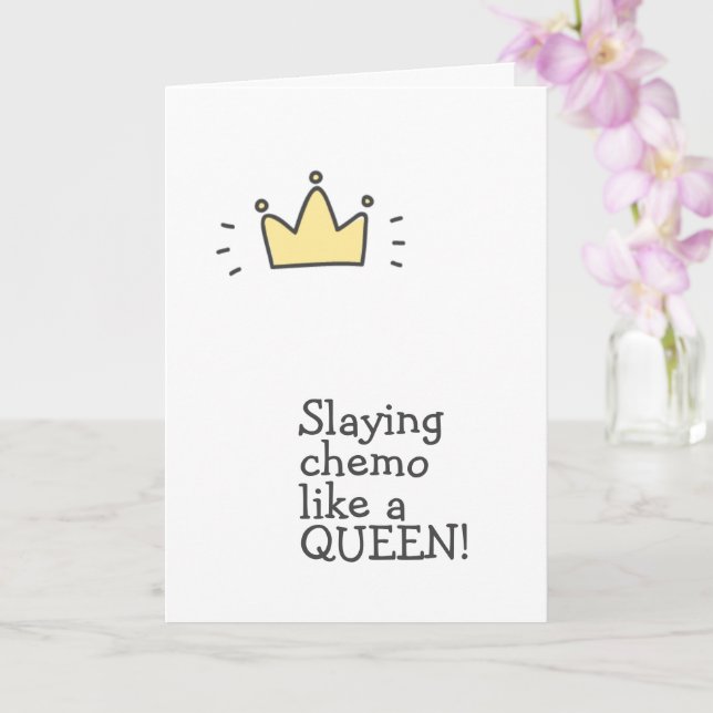 Slaying Chemo Like a Queen! Cute Cancer Support Card (Orchid)