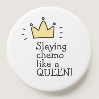 Slaying Chemo Like a Queen! Fighting Cancer PopSocket
