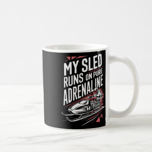 Sledding Snow Sled Winter Sport Winter Outdood Act Coffee Mug