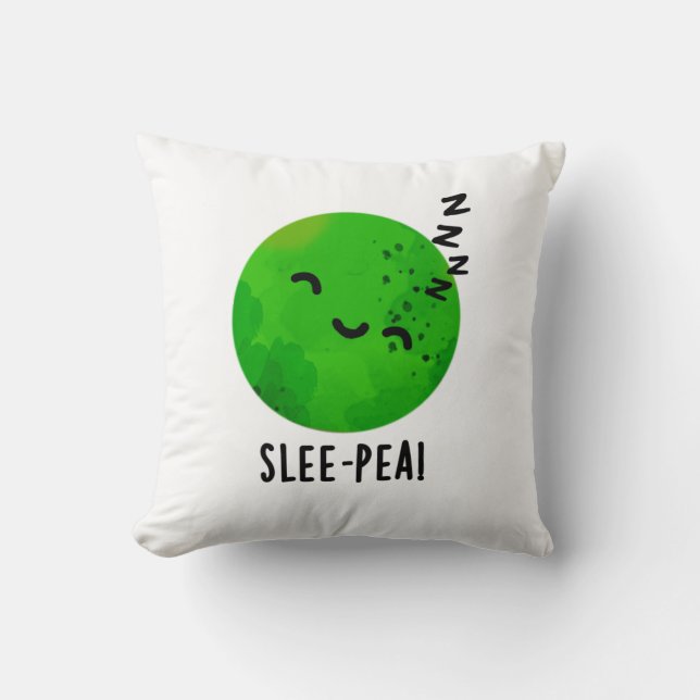 Slee-pea Funny Sleeping Pea Pun  Throw Pillow (Front)