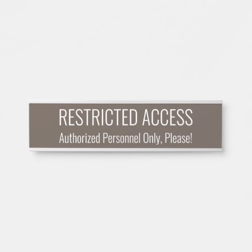 Sleek and Contemporary RESTRICTED ACCESS Sign