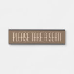 [ Thumbnail: Sleek, Contemporary "Please Take a Seat!" Door Sign ]