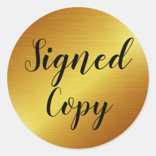 Sleek Gold Signed Copy Author Writer Classic Round Sticker