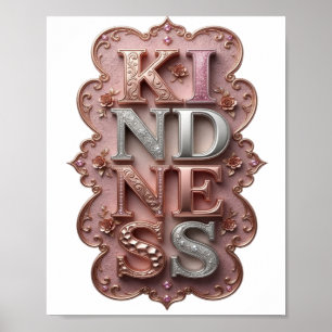Sleek Silver KINDNESS Artistic Motif Poster