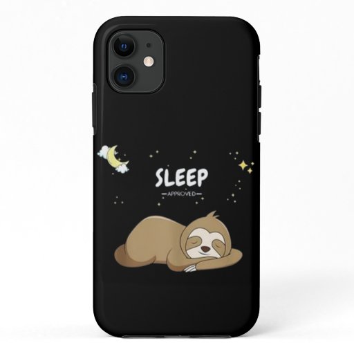 Sleep Approved Sloth - Sleeping Clothes - Sleep  iPhone 11 Case