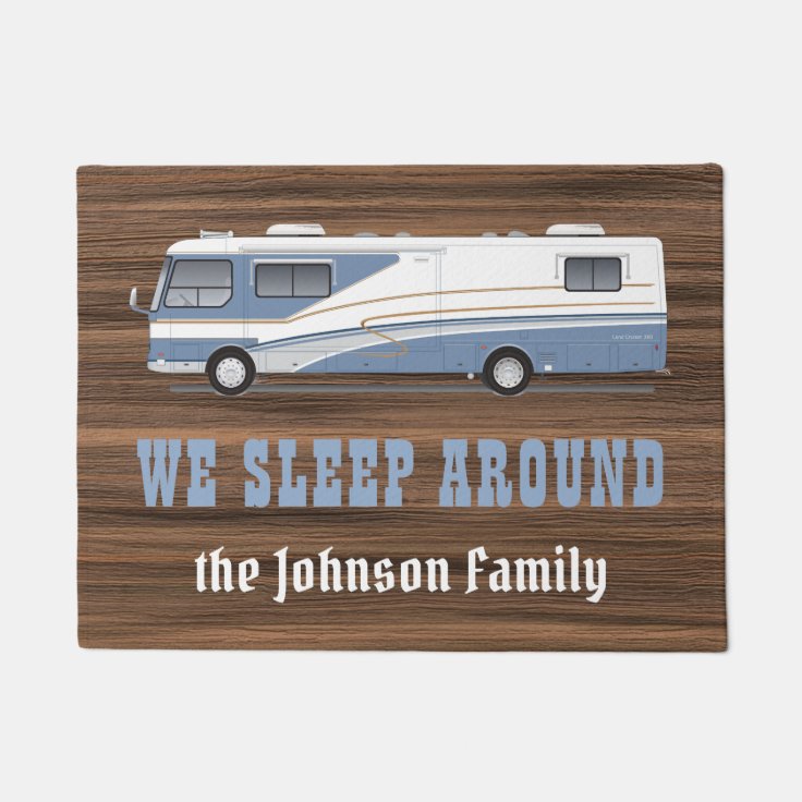 Sleep around rustic wood rv camping family custom doormat Zazzle