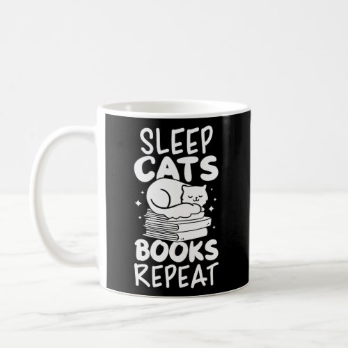 Sleep Cats Book Repeat Cat Book Reading Book  Coffee Mug