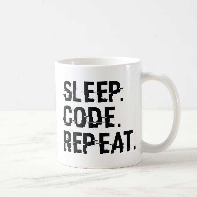 Sleep Code Repeat Coffee Mug (Right)