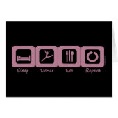 Sleep Dance Eat Repeat (Front Horizontal)