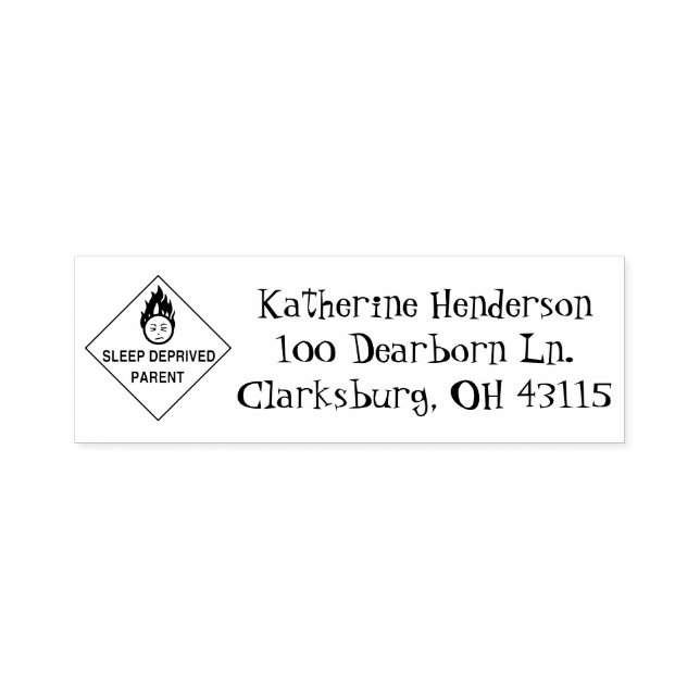 Sleep Deprived Parent Address Self-inking Stamp (Design)