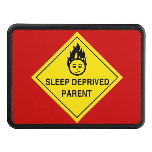 Sleep Deprived Parent Hitch Cover (Front)