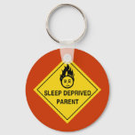 Sleep Deprived Parent Keychain