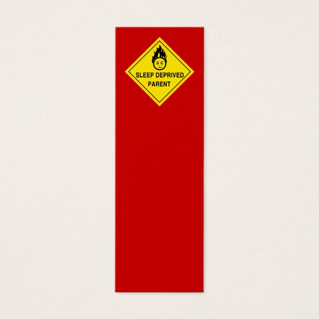 Sleep Deprived Parent Mini Bookmarks (Front)