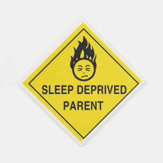 Sleep Deprived Parent Paper Napkins