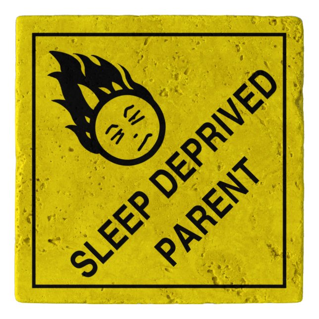Sleep Deprived Parent Trivet (Front)