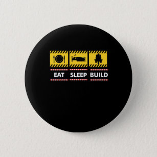 Sleep Eat Build Repeat Building Blocks Bricks Button