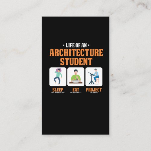 Sleep Eat Project Funny Architecture Student Life Business Card