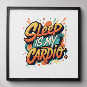 Sleep is My Cardio Peel And Stick Photo Tile