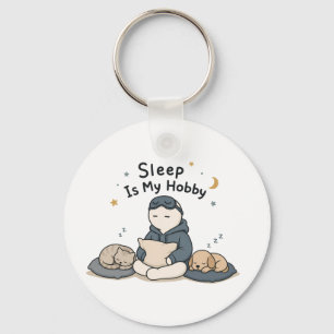 Sleep Is My Hobby Funny Sleep Lover Meme Keychain