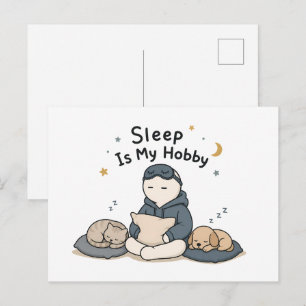 Sleep Is My Hobby Funny Sleep Lover Meme Postcard