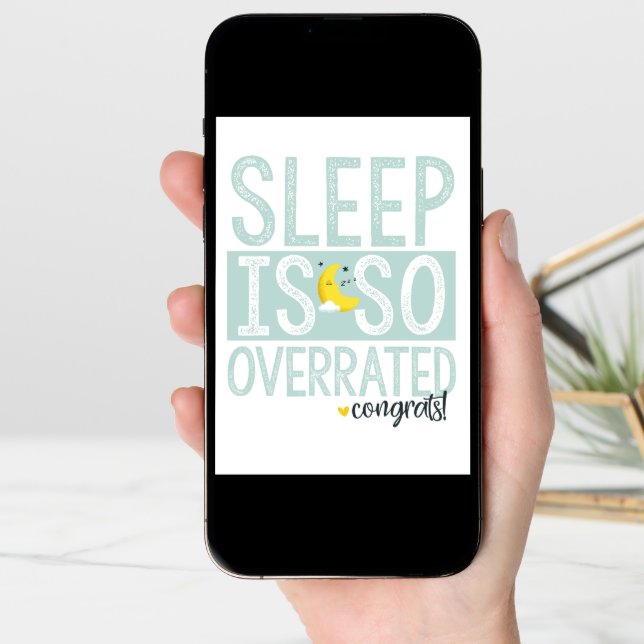 Sleep is so Overrated Baby Shower Card (Front Digital)