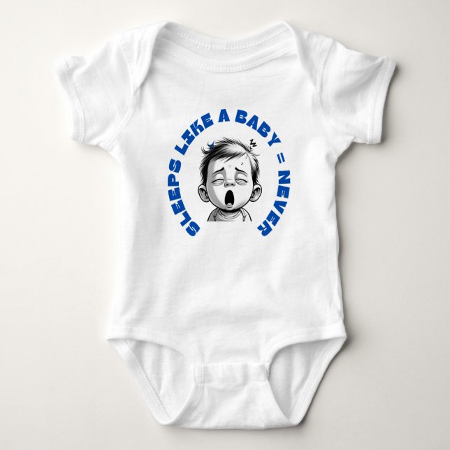 Sleep Like a Baby Baby Bodysuit (Front)