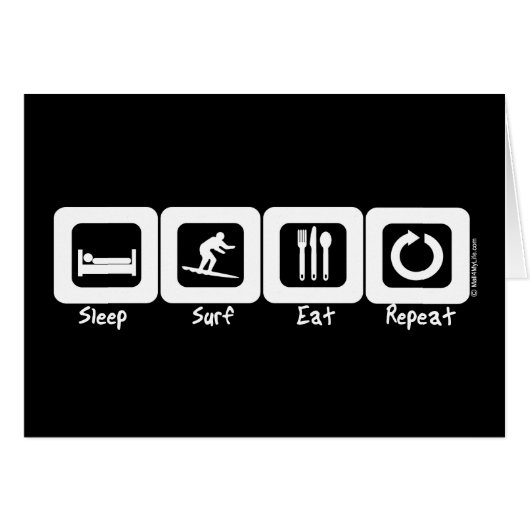 Sleep Surf Eat Repeat (Front Horizontal)