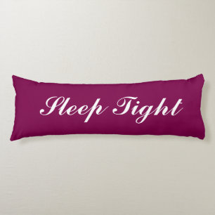 Sleep tight burgundy red elegant script typography body pillow