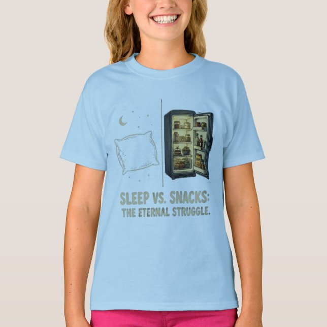 Sleep Vs Snacks The Eternal Struggle T-Shirt (Front)