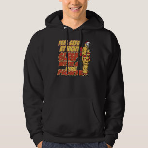 Sleep with a Firefighter Hoodie