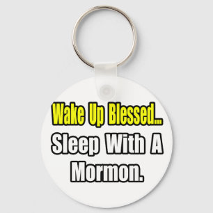 Sleep With a Mormon Keychain