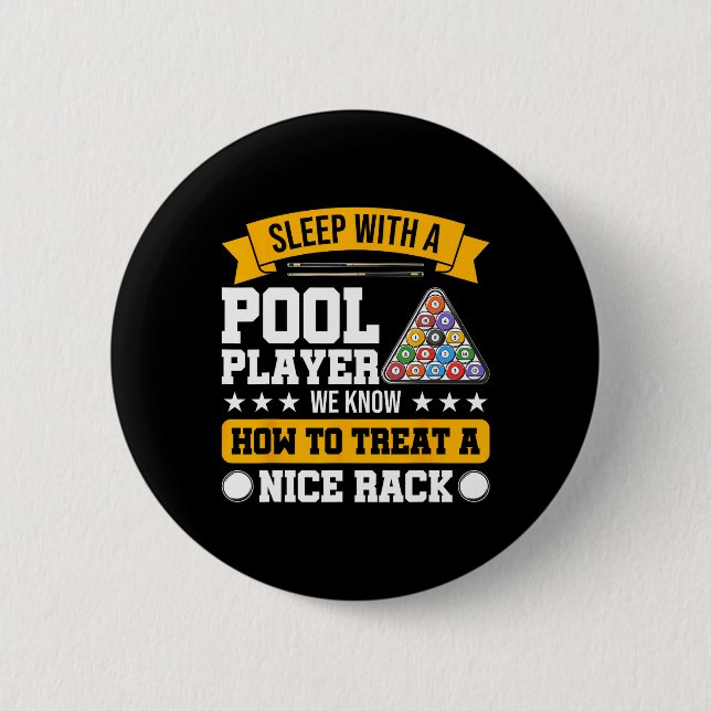 Sleep With A Pool Player - Funny Pool Player Billi Button (Front)