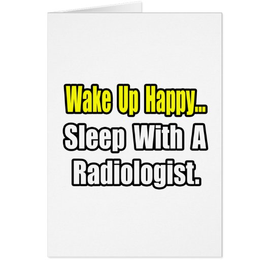 Sleep With a Radiologist (Front)