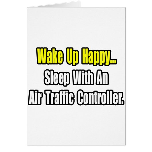 Sleep With An Air Traffic Controller Cards (Front)
