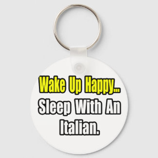 Sleep With an Italian Keychain